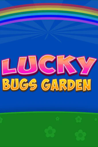 Демо версия игры Lucky Bugs Garden | VAVADA BY 