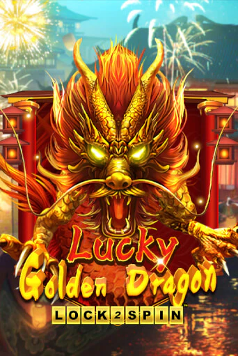 Демо версия игры Lucky Golden Dragon Lock 2 Spin | VAVADA BY 