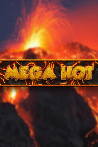 Демо версия игры Mega Hot | VAVADA BY 