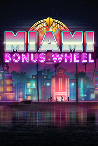 Демо версия игры Miami Bonus Wheel Hit'n'Roll | VAVADA BY 