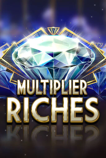 Демо версия игры Multiplier Riches | VAVADA BY 