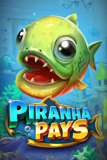 Демо версия игры Piranha Pays | VAVADA BY 