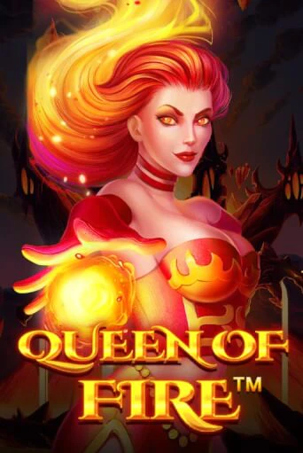 Демо версия игры Queen Of Fire | VAVADA BY 