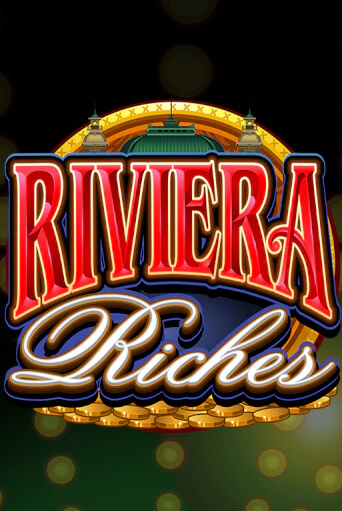 Демо версия игры Riviera Riches | VAVADA BY 