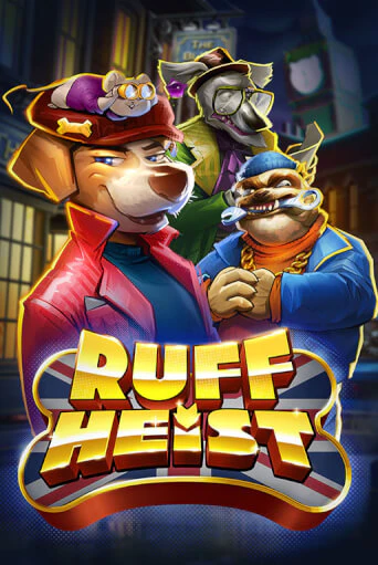 Демо версия игры Ruff Heist | VAVADA BY 