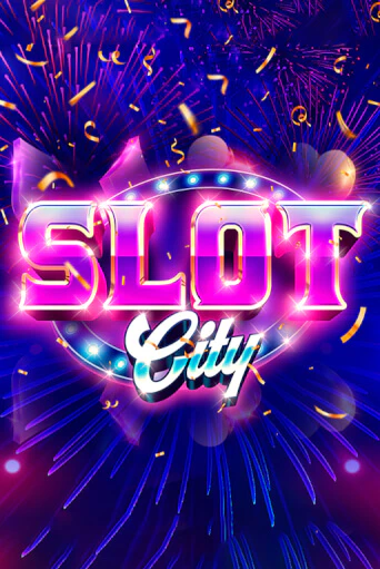 Демо версия игры Slot City | VAVADA BY 