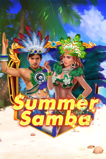 Демо версия игры Summer Samba | VAVADA BY 