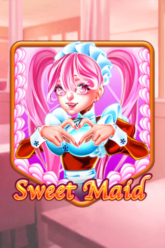 Демо версия игры Sweet Maid | VAVADA BY 