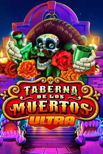 Демо версия игры Taberna De Los Muertos Ultra | VAVADA BY 