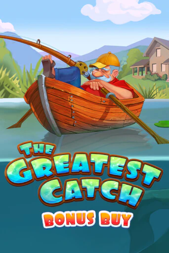 Демо версия игры The Greatest Catch Bonus Buy | VAVADA BY 