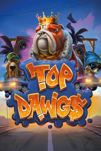 Демо версия игры Top Dawg$ | VAVADA BY 