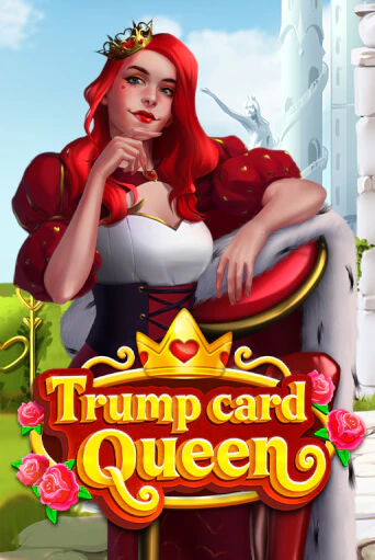 Демо версия игры Trump Card: Queen | VAVADA BY 