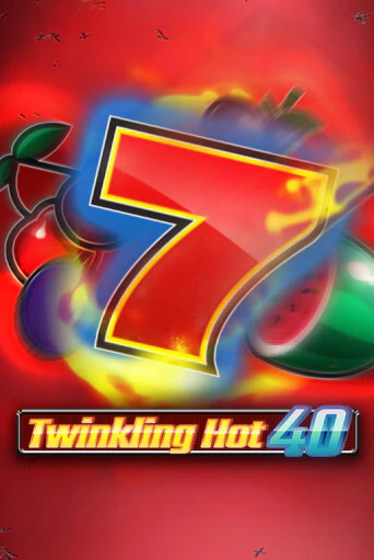 Демо версия игры Twinkling Hot 40 | VAVADA BY 