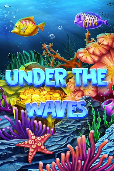 Демо версия игры Under The Waves | VAVADA BY 