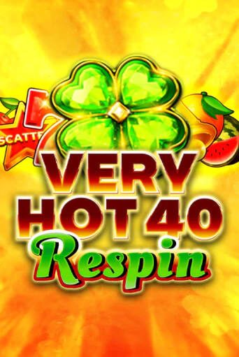 Демо версия игры Very Hot 40 Respin | VAVADA BY 