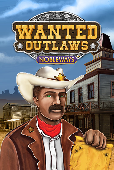 Демо версия игры Wanted Outlaws | VAVADA BY 