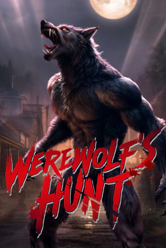 Демо версия игры Werewolf's Hunt | VAVADA BY 