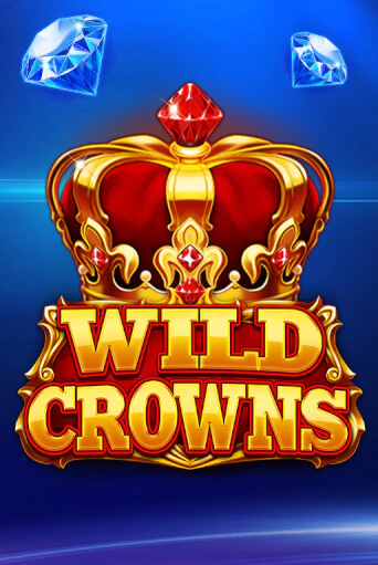 Демо версия игры Wild Crowns | VAVADA BY 