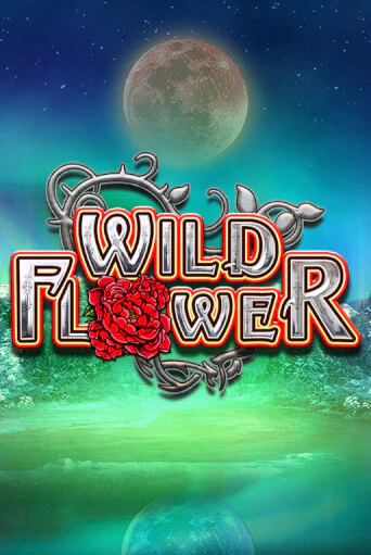 Демо версия игры Wild Flower | VAVADA BY 