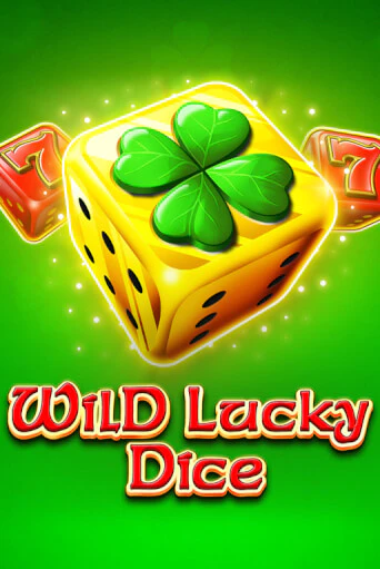 Демо версия игры Wild Lucky Dice | VAVADA BY 