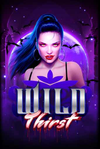 Демо версия игры Wild Thirst | VAVADA BY 