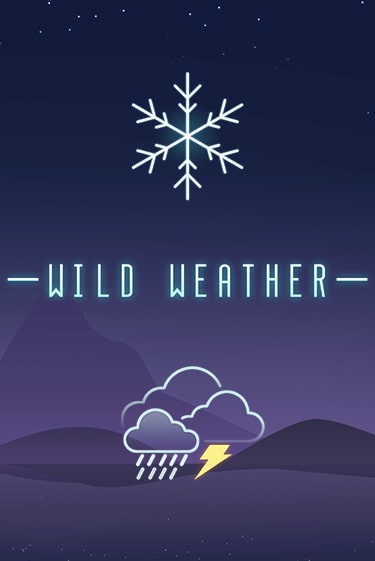 Демо версия игры Wild Weather | VAVADA BY 