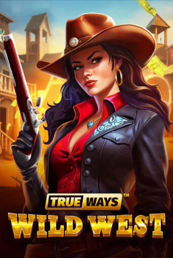 Демо версия игры Wild West TRUEWAYS | VAVADA BY 