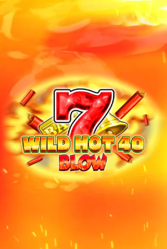 Демо версия игры Wild Hot 40 Blow | VAVADA BY 