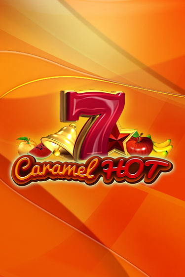 Демо версия игры Caramel Hot | VAVADA BY 