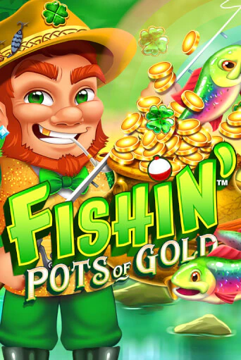 Демо версия игры Fishin' Pots of Gold | VAVADA BY 