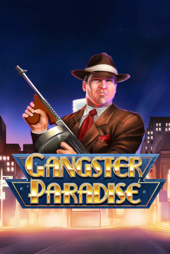 Демо версия игры Gangster Paradise | VAVADA BY 