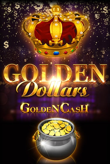 Демо версия игры Golden Dollars | VAVADA BY 