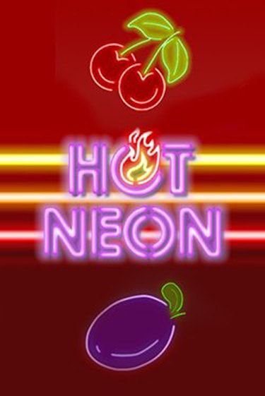 Демо версия игры Hot Neon | VAVADA BY 