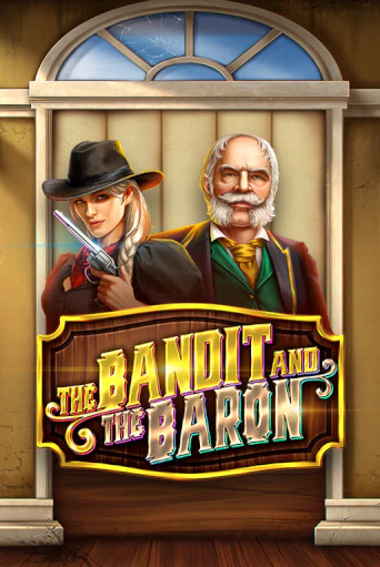 Демо версия игры The Bandit and the Baron | VAVADA BY 