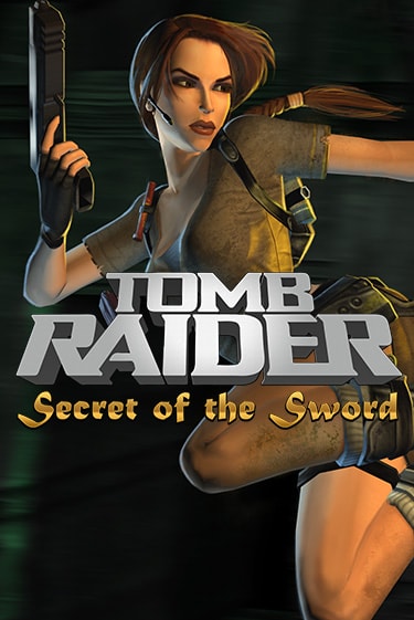 Демо версия игры Tomb Raider Secret of the Sword | VAVADA BY 