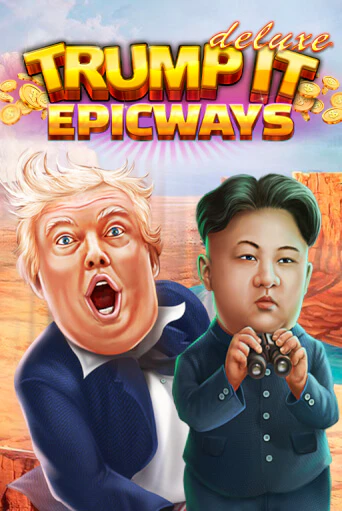 Демо версия игры Trump It Deluxe EPICWAYS | VAVADA BY 